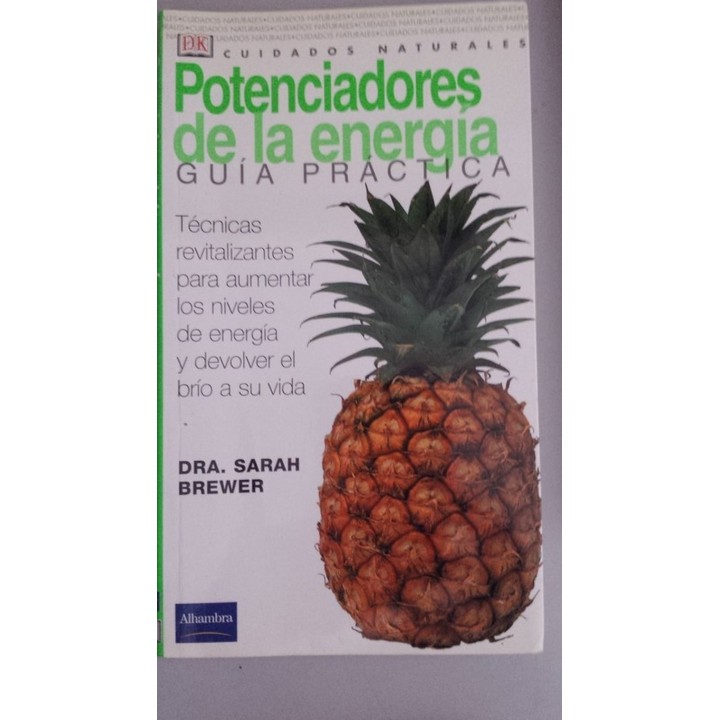 Potenciadores de la energía. Guía práctica.